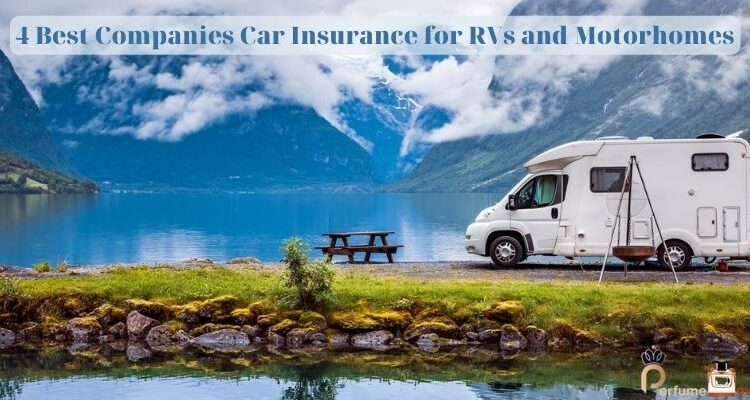 4 Best Companies Car Insurance for RVs and Motorhomes