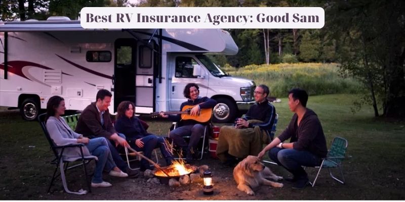 Best RV Insurance Agency: Good Sam