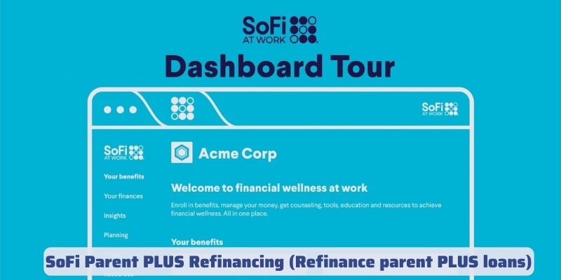 SoFi Parent PLUS Refinancing (Refinance parent PLUS loans)